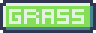 Grass